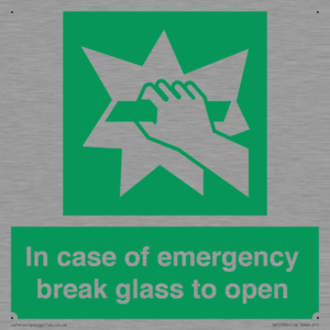 In case of emergency break glass to open